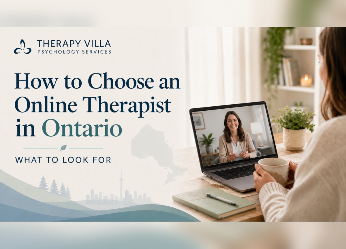 How to Choose an Online Therapist in Ontario (What to Look For)
